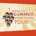 The More FM Summer Vineyard Tour