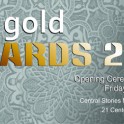 Arts Gold Awards Opening Evening